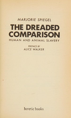 The Dreaded Comparison: Human and Animal Slavery