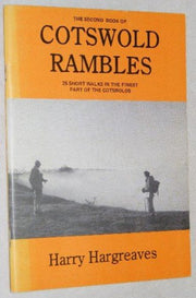 The Second Book of Cotswold Rambles: Twenty Five Short Walks in the Finest Part of the Cotswolds