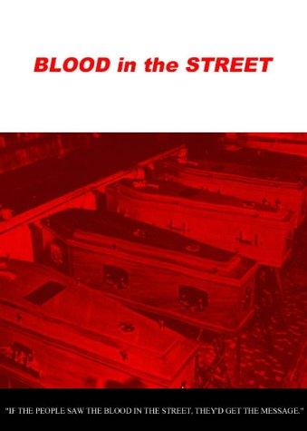 Blood in the Street