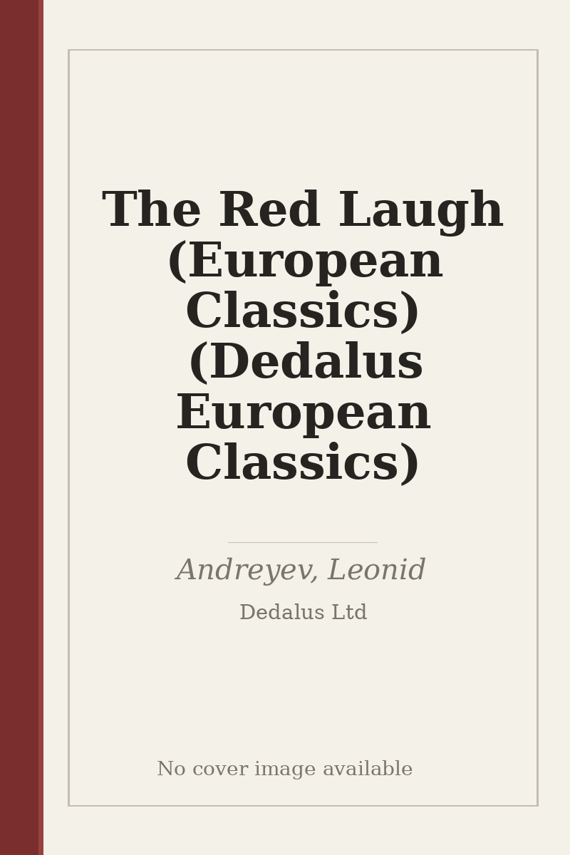 The Red Laugh (European Classics) (Dedalus European Classics) - no cover image available