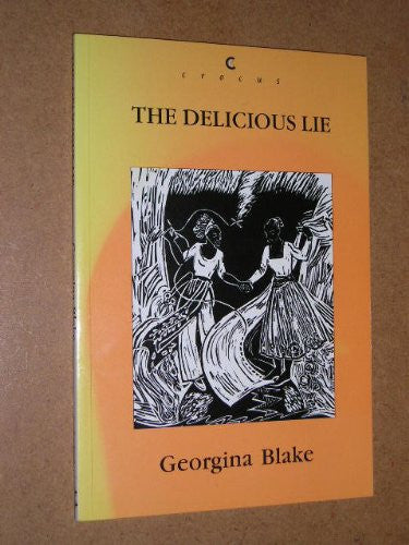 The Delicious Lie