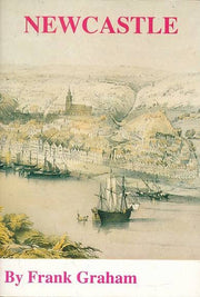 Newcastle: A Short History and Guide