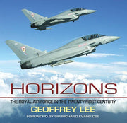 Horizons: The Royal Air Force in the Twenty-First Century
