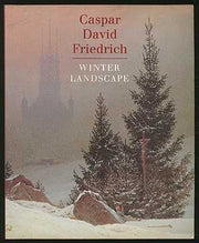 Caspar David Friedrich: Winter Landscape (Painting in focus)