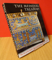 The Medieval Treasury. The Art of the Middle Ages in the Victoria and Albert Museum.