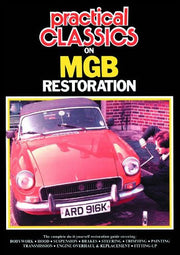 Practical Classics and Car Restorer on Midget/Sprite Restoration: This Gives a Good Insight into All the Problems That Can Arise When Undertaking a ... Covers the Rebuild of a Frog-eye Sprite