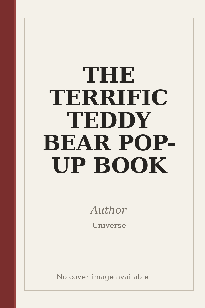 THE TERRIFIC TEDDY BEAR POP-UP BOOK - no cover image available
