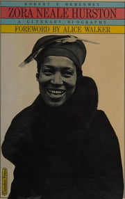 Zora Neale Hurston: A Literary Biography