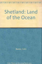 Shetland: Land of the Ocean