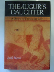 The Augur's Daughter: A Story of Etruscan Life