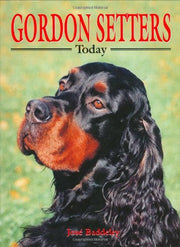 Gordon Setters Today (Book of the Breed S)