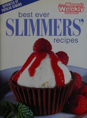 Best Ever Slimmer's Recipes ("Australian Women's Weekly" Home Library)