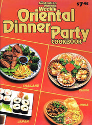 Oriental Dinner Party Cook Book ("Australian Women's Weekly" Home Library)