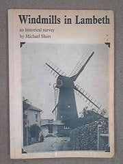 Windmills in Lambeth: An Historical Survey