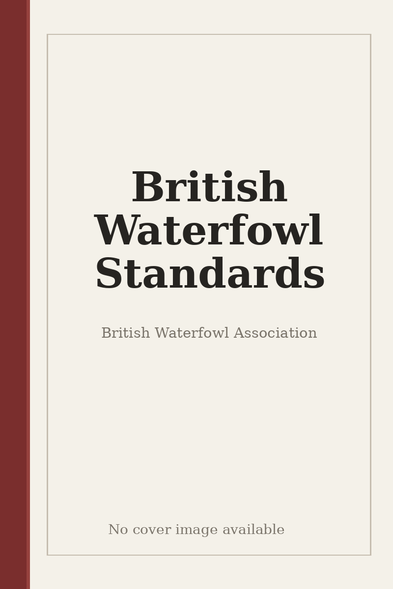 British Waterfowl Standards - no cover image available