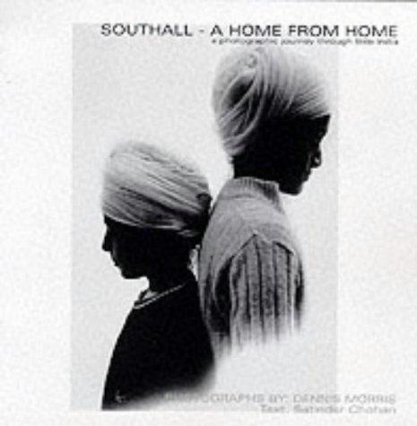 Southall: A Home from Home