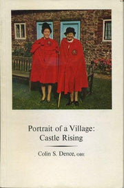 Portrait of a village, Castle Rising
