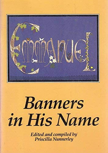 Banners in His Name