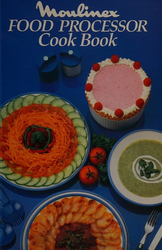 Moulinex Food Processor Cook Book