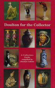 Doulton for the Collector: A Collector's Guide (Doulton collectables series)
