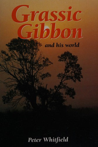 Grassic Gibbon and His World