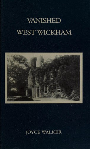 Vanished West Wickham