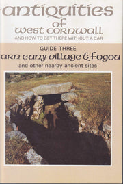 Carn Evny, Iron Age Village and Fogou and Other Nearby Ancient Sites