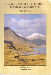 Fifteen Walks from Buttermere, Wasdale and Eskdale