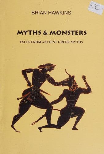 Myths and Monsters: Greek Legends