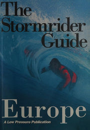 Stormrider Guide: Europe