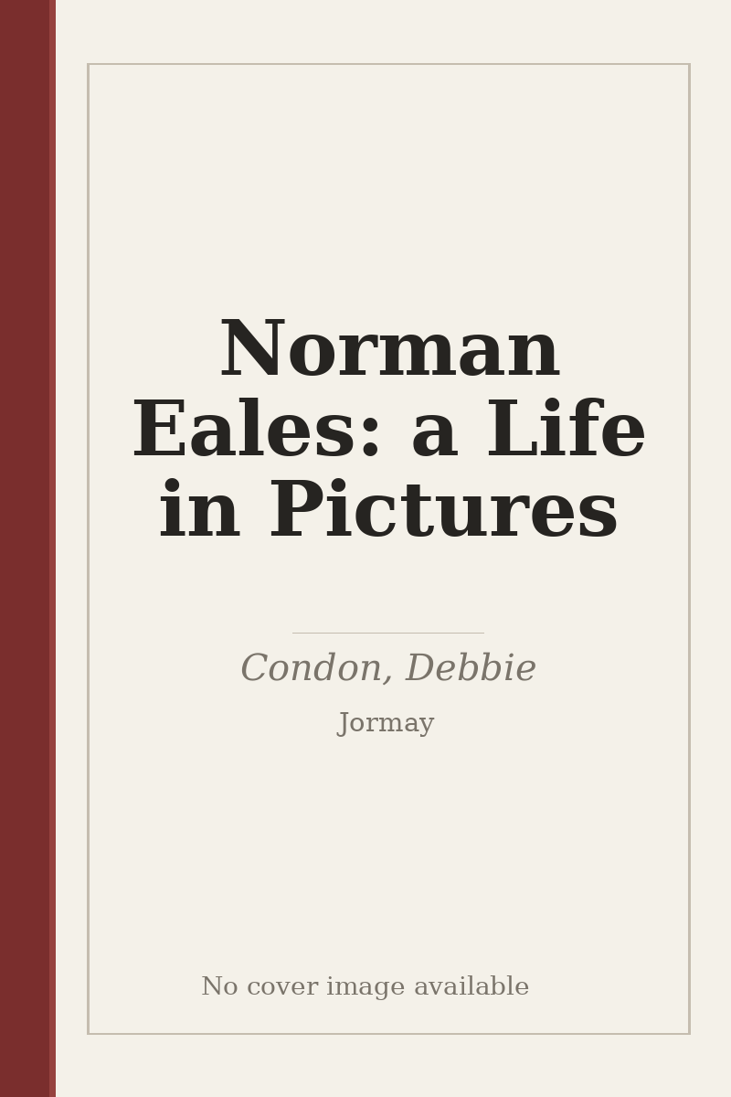 Norman Eales: a Life in Pictures - no cover image available