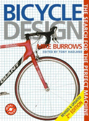 Bicycle Design: The Search for the Perfect Machine