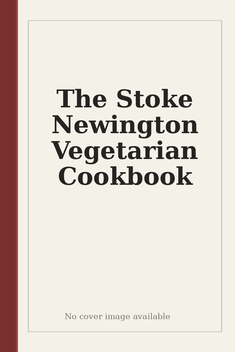 The Stoke Newington Vegetarian Cookbook - no cover image available