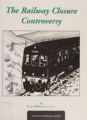 The Railway Closure Controversy