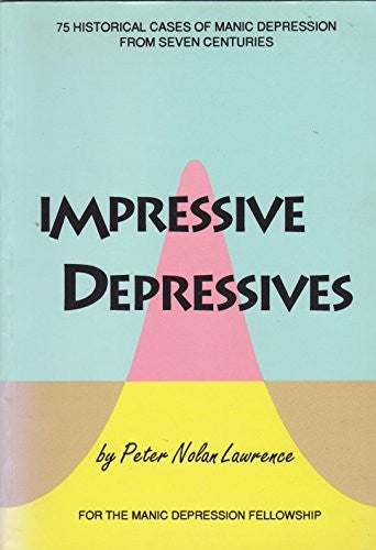 IMPRESSIVE DEPRESSIVES : 75 HISTORICAL C