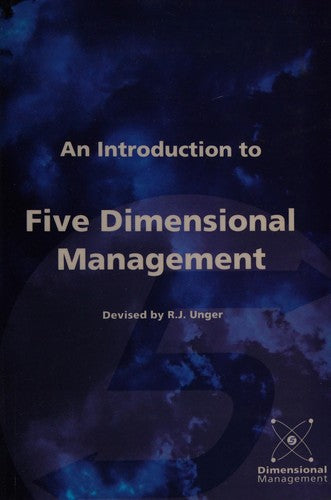 Introduction to Five Dimensional Management