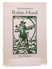 The Local Mystery of Robin Hood