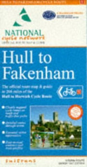 Hull to Fakenham Cycle Route: National Cycle Network Official Route Map (National Cycle Network Route Maps)