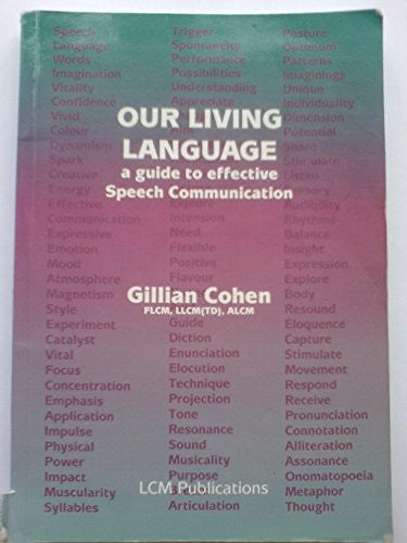 Our Living Language: Guide to Effective Speech Communication