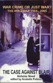 THE IRAQ WAR (War Crime or Just War?: The Iraq War)
