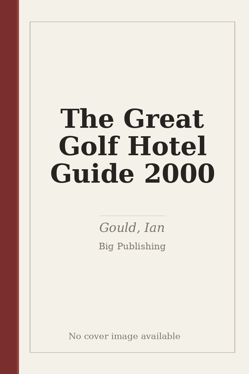 The Great Golf Hotel Guide 2000 - no cover image available
