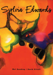 Sylvia Edwards: A Monograph