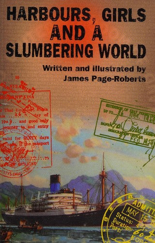 Harbours, Girls and a Slumbering World
