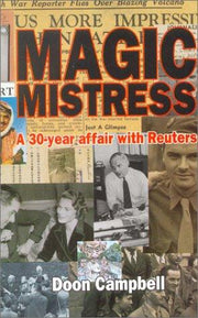 Magic Mistress: A 30-Year Affair with Reuters