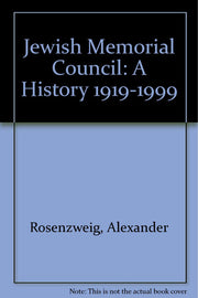 Jewish Memorial Council: A History 1919-1999