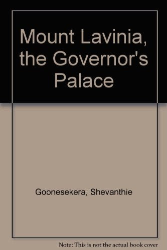 Mount Lavinia, the Governor's Palace