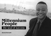 Millennium People: The Soul of Success