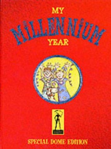 Dome Edition (My Millennium Year: A Personal Record of the Year 2000)