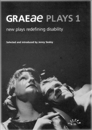 Graeae Plays 1: New Plays Redefining Disability (Aurora New Plays)