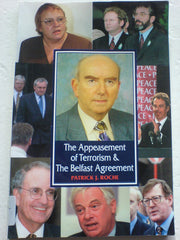 The Appeasement of Terrorism and the Belfast Agreement